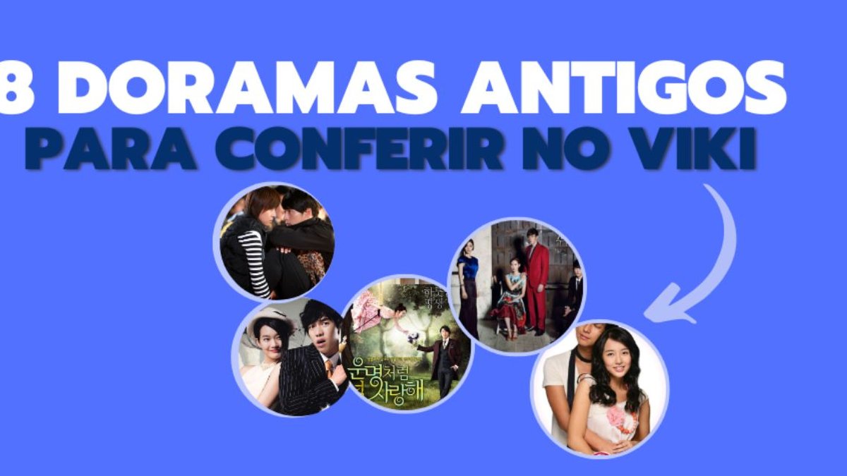 15 melhores doramas grátis para assistir no Viki