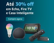 Últimos dias para comprar sua Alexa e outros itens inteligentes com 30% off