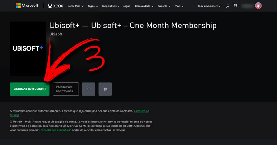Sua conta Microsoft precisar estar vinculada à sua conta Ubisoft para assinar o serviço