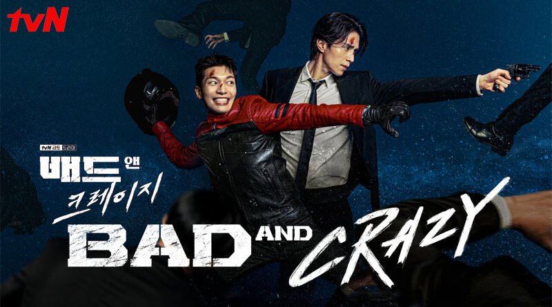 Pôster de divulgação Bad and Crazy | Reprodução tvN