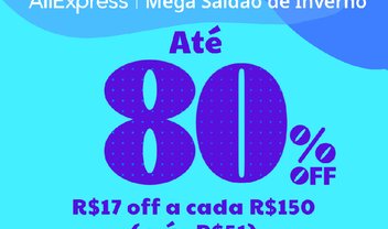 Mega Saldão AliExpress: ofertas com até 80% off, frete grátis e cupons