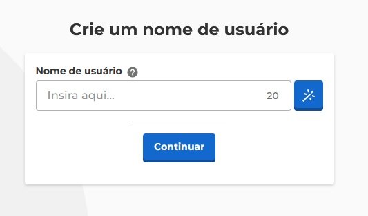 Você pode utilizar o seu nome, ou criar um apelido para ser usado na plataforma