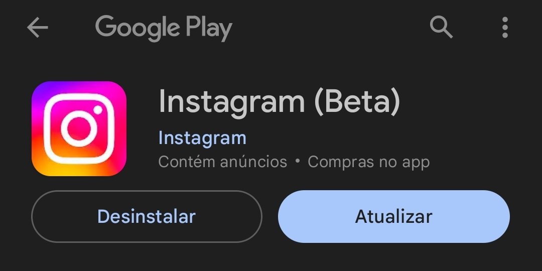 Caso o Instagram não esteja na sua atual versão, ele terá um botão para fazer a atualização