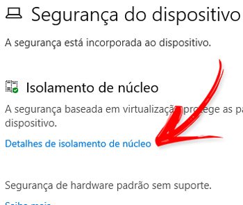 O recurso de Integridade da memória faz parte do Isolamento de núcleo do Windows.