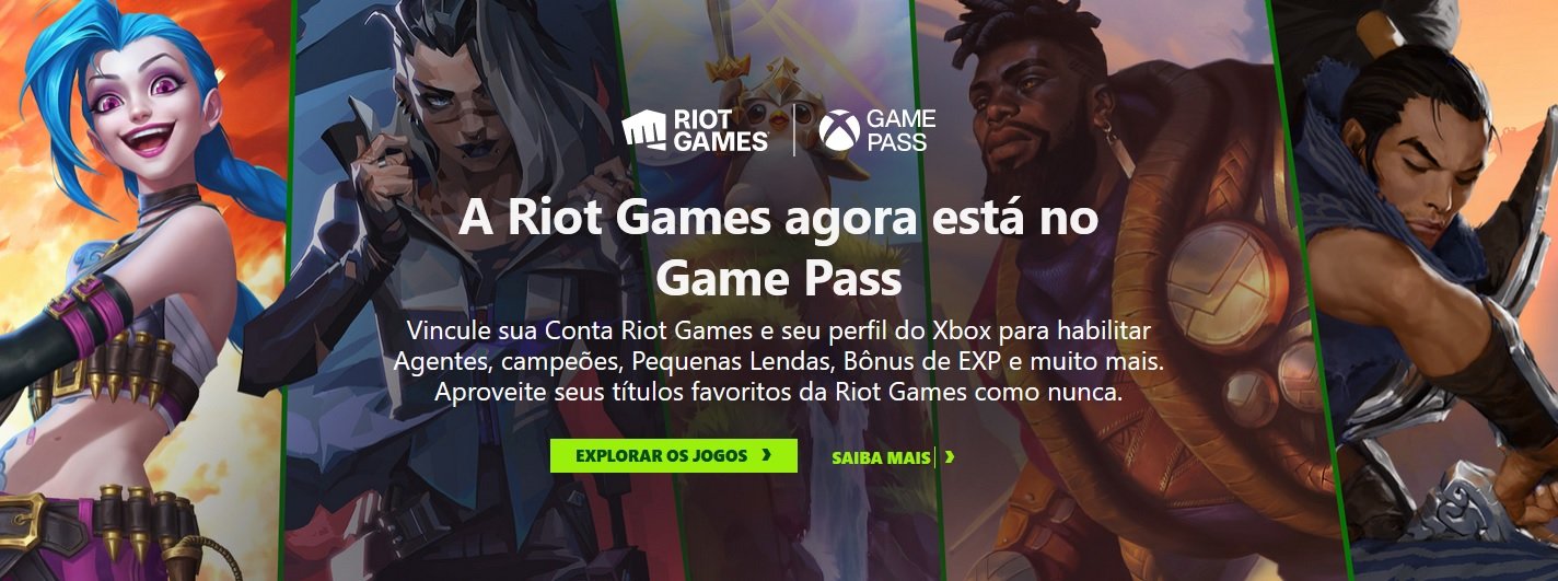 Os assinantes da Game Pass Console ganham benefícios nos jogos da Riot Games