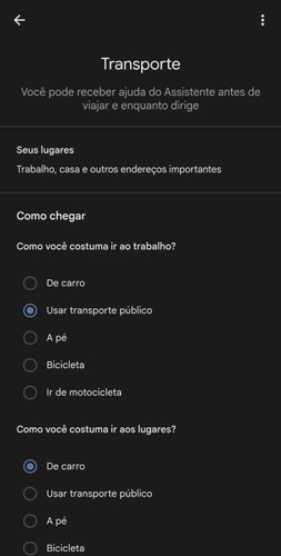 Configurar suas preferências de transporte pode ajudar o Google Assistente a oferecer melhores resultados de trajetos