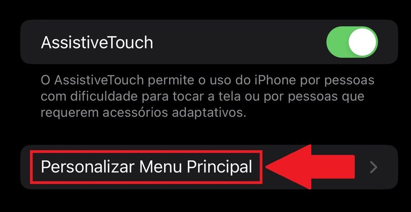 Aperte na opção "Personalizar Menu Principal" para criar atalhos na tela do seu iPhone