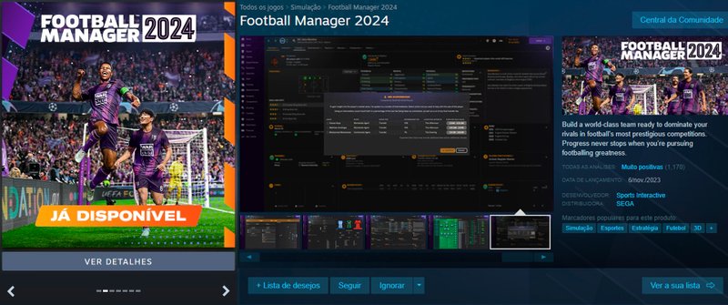 Mesmo não sendo comercializado no Brasil, Football Manager 2024 aparece como um dos destaques da loja da Steam