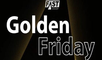 Golden Friday na Fast Shop: celulares, eletroportáteis, periféricos e mais em promoção