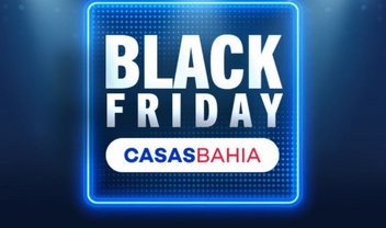 Black Friday Casas Bahia: mais de 1.600 ofertas com até 80% de desconto