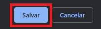 É preciso clicar no botão "Salvar" para continuar o processo.