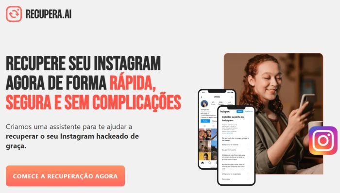 A plataforma ajuda a recuperar Instagram gratuitamente.