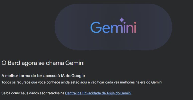 O Bard agora se chama Gemini.