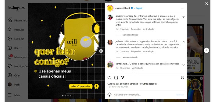 Reclamações nos comentários nas postagens do Instagram do Will Bank. (Imagem: Reprodução/Instagram)