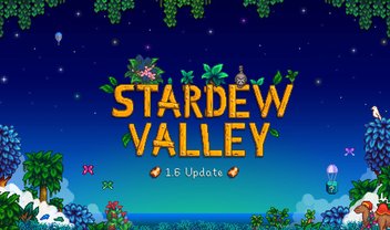 Stardew Valley 1.6 traz muitas mudanças! Veja lista completa de novidades