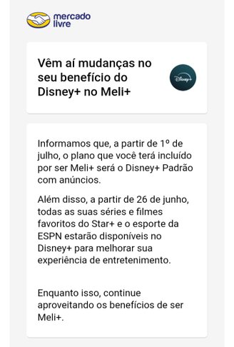 Novo plano padrão do Disney+ incluído no Meli+ passará a exibir anúncios a partir de julho de 2024. (Imagem: Mercado Livre/Reprodução)