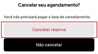 Aperte em "Cancelar reserva" para encerrar o agendamento.