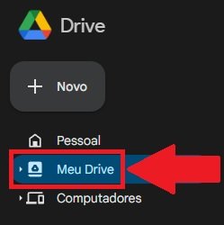 Procure pela opção "Meu Drive" no lado esquerdo da tela