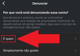 Aperte na opção "É spam" para concluir a sua denuncia