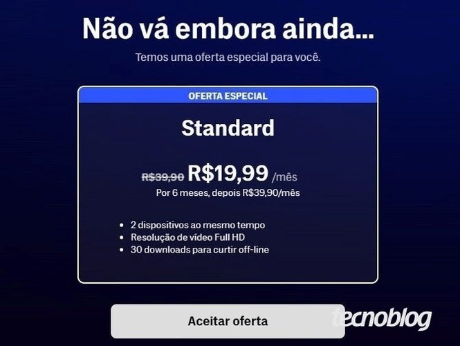 A oferta do streaming não surge para todos os clientes