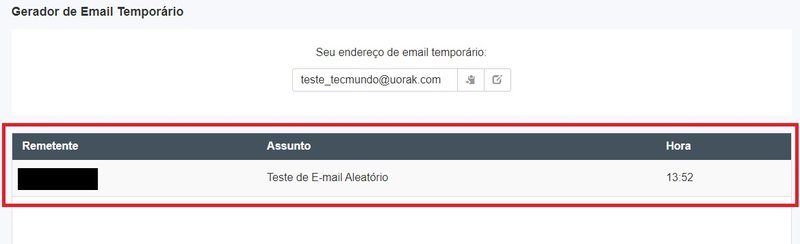 É possível conferir a sua Caixa de Entrada enquanto o e-mail temporário estiver disponível.