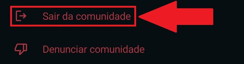 Aperte em "Sair da comunidade" para encerrar sua participação.