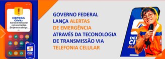 O novo sistema de alertas via celular.