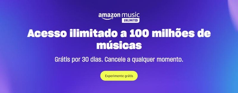 Você pode testar o Amazon Music Unlimited de graça por 30 dias.