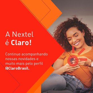 A Nextel foi adquirida pela América Móvil em 2018 e, no ano seguinte, se transformou em Claro NXT. (Imagem: Nextel Brasil/LinkedIn)