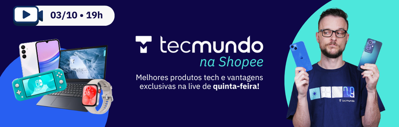 No dia 03 de Outubro tem live do TecMundo na Shopee!