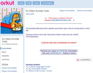 Eu Odeio Acordar Cedo, a maior comunidade da história do Orkut.