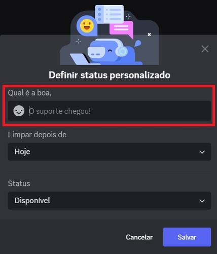 Digite no campo o status que você quer que apareça.