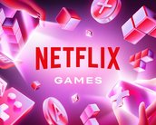 Netflix fecha estúdio de games AAA e demite desenvolvedores renomados