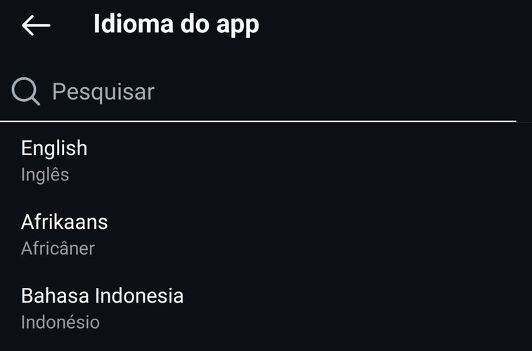 Você pode escolher qualquer um dos idiomas disponíveis
