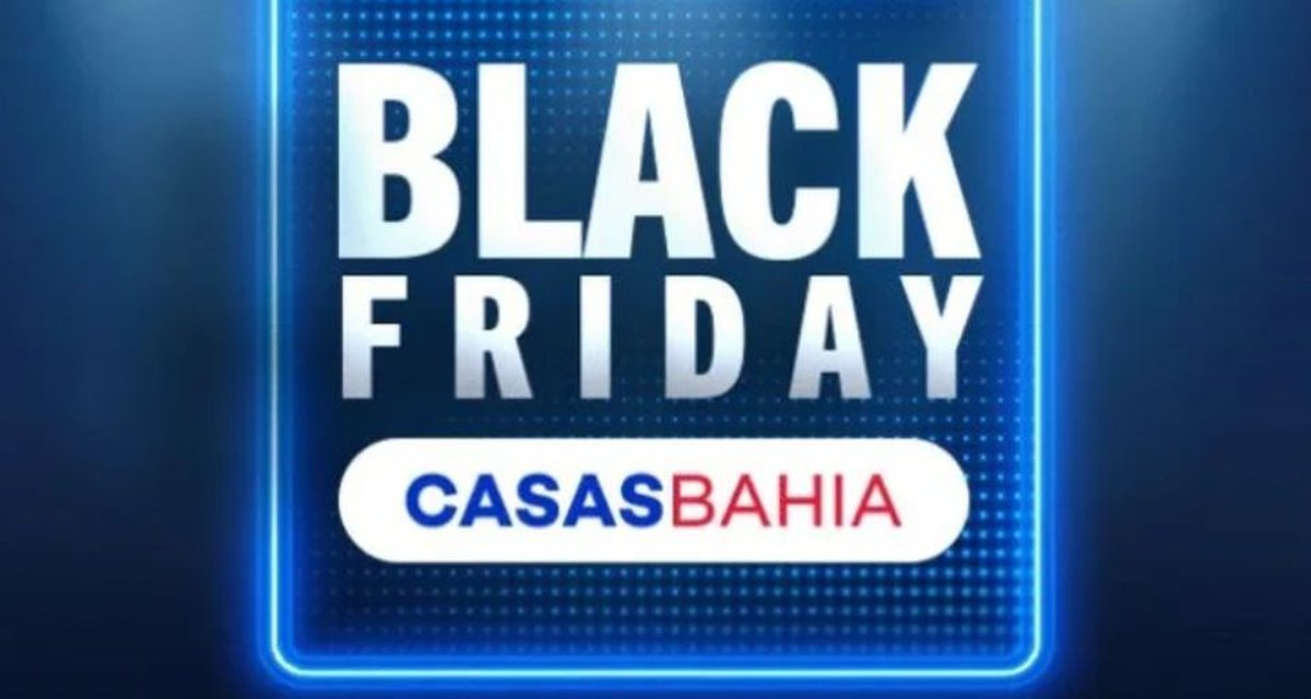 O que comprar na Black Friday da Casas Bahia: confira nossa lista de sugestões