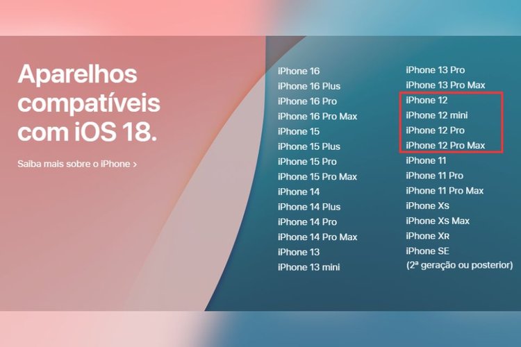 Aparelhos da linha Iphone 12 ainda são compatíveis com o iOS 18, sistema operacional mais atual da Apple.