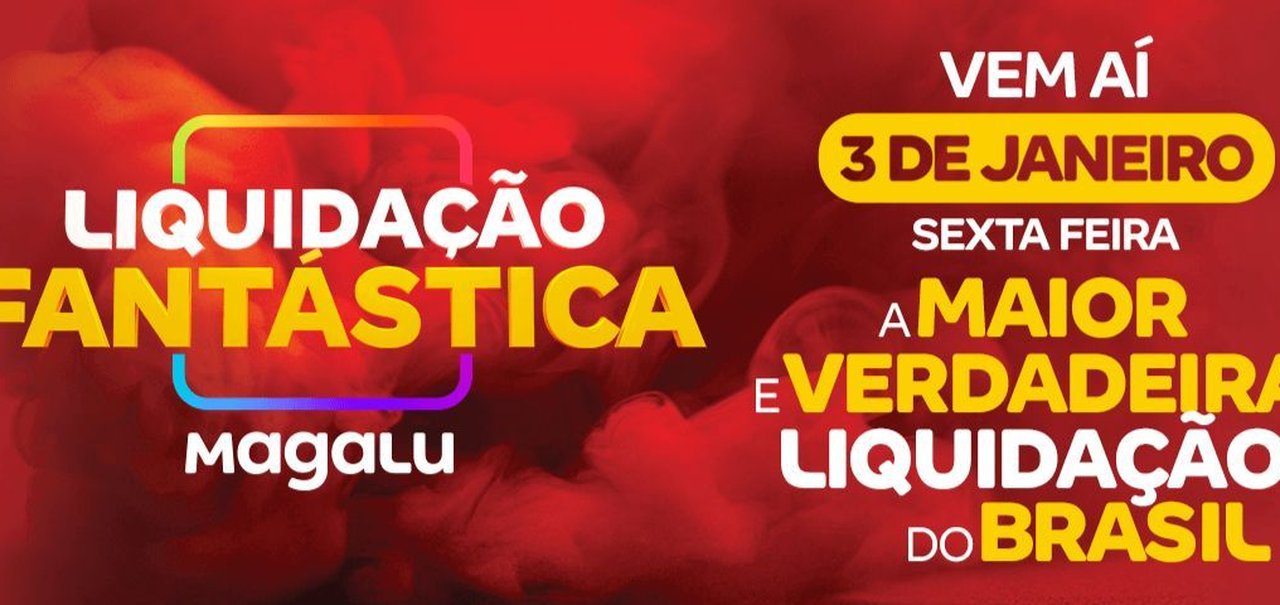 Liquidação Fantástica da Magalu traz notebook, ar-condicionado, eletroportáteis e mais com até 80% OFF 