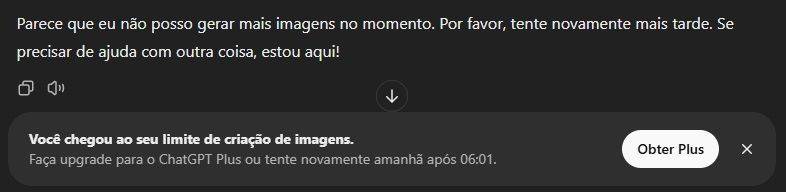 Um texto de aviso do ChatGPT dizendo que você não pode mais gerar imagens neste dia.