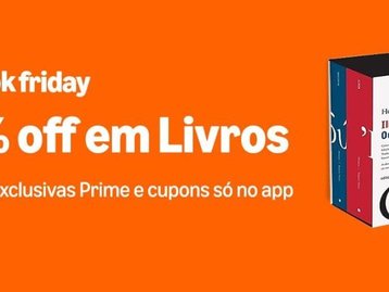 Esquenta Book Friday da Amazon começou com descontos de até 45% em livros para membros Prime; confira