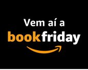 Esquenta Book Friday da Amazon começou com descontos de até 45% em livros para membros Prime; confira