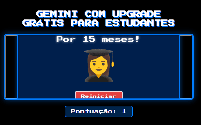 Último dia: estudantes podem resgatar grátis 15 meses do Gemini Pro só até hoje (30) Último dia: estudantes podem resgatar grátis 15 meses do Gemini Pro só até hoje (30)