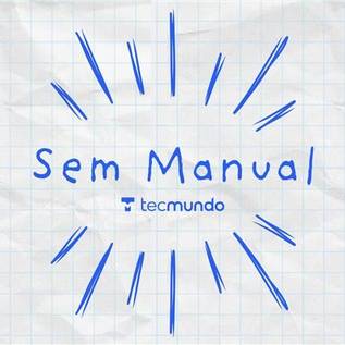 Imagem de Sem Manual: novo programa do TecMundo aprofunda debate do universo da tecnologia