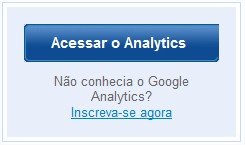 Acesse o Google Analytics e crie sua conta!