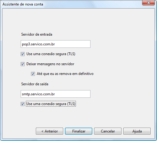 Adicione os servidores de entrada e saída de mensagens, lembrando das opções de segurança.