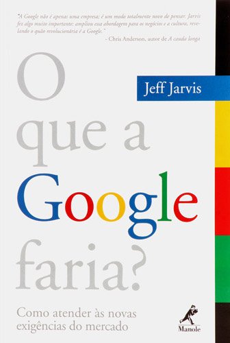 O que a Google Faria?